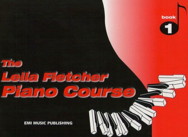 The Leila Fletcher Piano Course 1-Sheet Music-EMI Music Publishing-Logans Pianos