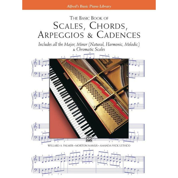 Alfred's Basic Piano Course: Basic Book of Scales, Chords, Arpeggios & Cadences-Sheet Music-Alfred Music-Logans Pianos