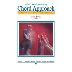 Alfred's Basic Piano Course: Chord Approach - Solo 2-Sheet Music-Alfred Music-Logans Pianos