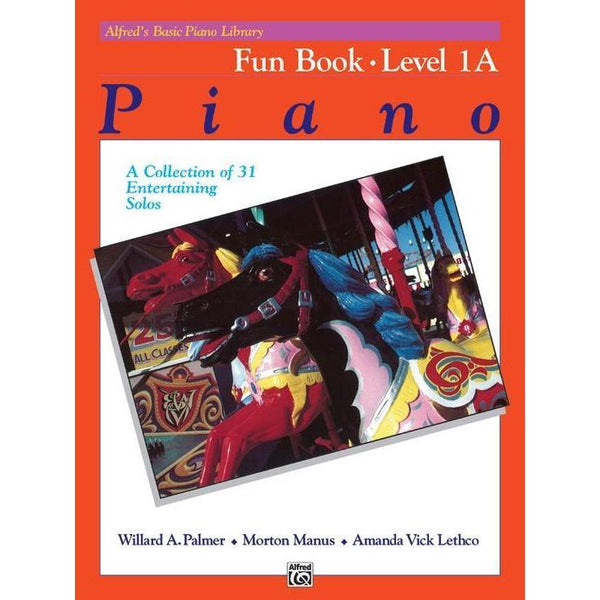 Alfred's Basic Piano Course: Fun 1A-Sheet Music-Alfred Music-Logans Pianos