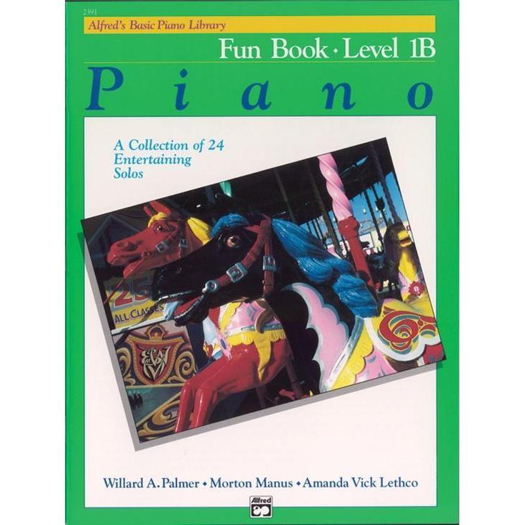 Alfred's Basic Piano Course: Fun 1B-Sheet Music-Alfred Music-Logans Pianos