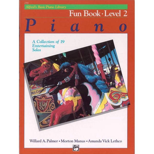 Alfred's Basic Piano Course: Fun 2-Sheet Music-Alfred Music-Logans Pianos