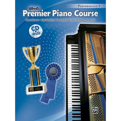 Alfred's Basic Premier Piano Course: Performance 5-Sheet Music-Alfred Music-Logans Pianos