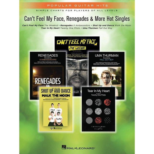 Can't Feel My Face, Renegades & More Hot Singles-Sheet Music-Hal Leonard-Logans Pianos