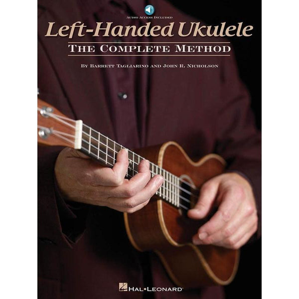 Left-Handed Ukulele - The Complete Method-Sheet Music-Hal Leonard-Logans Pianos